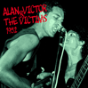 ALAN VICTOR AND THE VICTIMS
